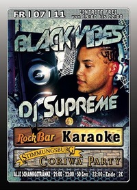 Black Vibes mit Dj Supreme