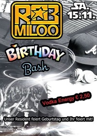 Rob Miloo´s Birthday Bash@Monte