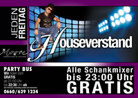 Houseverstand - Hast du Ihn auch?@Club Moove