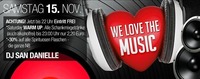 We Love the Music