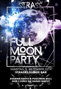 Strass Full Moon Party@Strass Lounge Bar