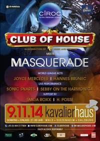 Club of House - A Celebration of Music and Lifestyle@Kavalierhaus Klessheim
