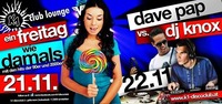 Dave Pap vs. DJ Knox@K1 - Club Lounge