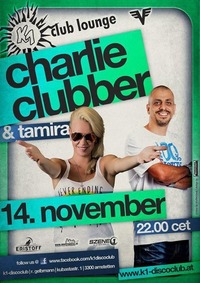 Charlie Clubber feat. Tamira@K1 - Club Lounge