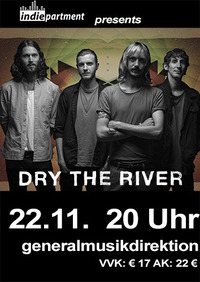 Dry the River@generalmusikdirektion