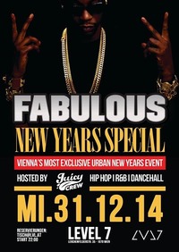Fabulous New Years Special hosted by Juicy Crew@LVL7