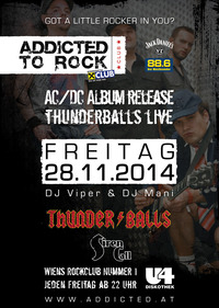 Addicted to Rock - AC/DC Album Release - Thunderballs Live@U4