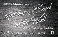 Another Brick in the Wall - Maturaball HTBLVA Ortweingasse@Grazer Congress