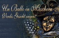 Un Ballo in Machera Verdis Gesicht zeigen - Maturaball Akademisches Gymnasium Graz