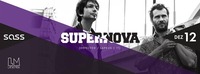 Nachtflug pres. Supernova (defected, Lapsus / It)@SASS