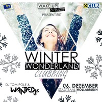 Wake Up! - [City Club] - Winter Wonderland@Stadtsaal Süd