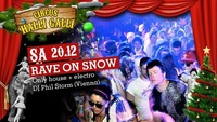 Rave on Snow Do you remember@Prince Cafe Bar