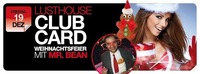 Club Card Weihnachtsfeier - mit Mr. Bean@Lusthouse