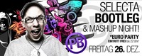 Pure Bollwerk - Selecta Bootleg & Mashup Night