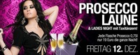 Proseccolaune - Ladies Night@Tollhaus Weiz