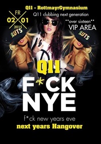 Q11 - Fuck NYE - Next years Hangover@Johnnys - The Castle of Emotions