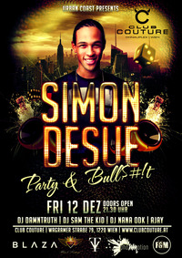 Simon Desue Hosting Party & Bullshit Special@Club Couture