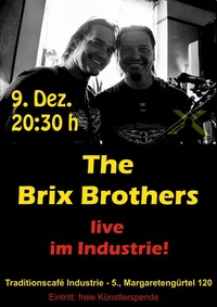 The Brix Brothers@Traditionscafé Industrie