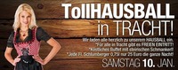 Tollhausball in Tracht@Tollhaus Weiz