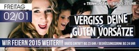 Vergiss deine Guten Vorsätze