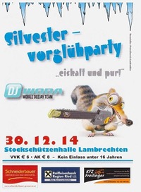 Silvester-Vorglühparty 2014@Stockschützenhalle