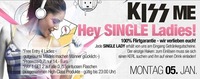 Kiss Me - Hey Single Ladies@Bollwerk Klagenfurt