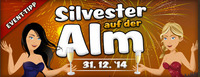 Silvester auf der Alm