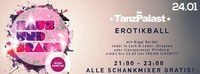 Saus & Braus meets Erotikball@Tanzpalast