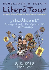 Harald Pesata & Christian Hemelmayr auf LiteraTour!@Stadtsaal-Braugasthof-Tittmoning