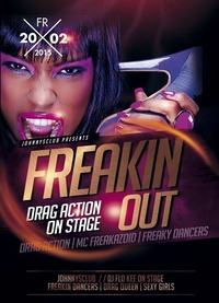 Freaking Out - Drag Queen