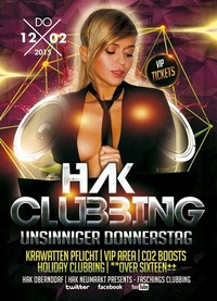 HAK Clubbing - Unsinniger Donnerstag