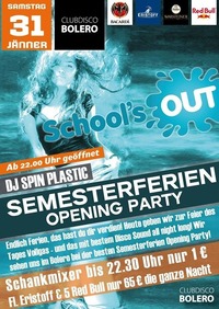 Semesterferien Opening Party@Bolero