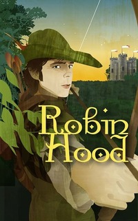 Robin Hood - Ein Kindermusical des Theater mit Horizont@Helmut-List-Halle