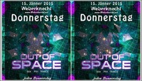 Out of Space hosted by Goa Austria@Weberknecht