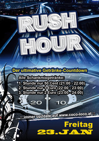 Rush Hour@Disco Coco Loco