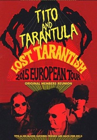 Tito & Tarantula - Lost Tarantism@Rockhouse