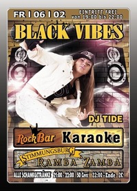 Black Vibes mit DJ Tide@Excalibur