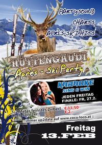 Hüttengaudi - Apres Ski Party@Disco Coco Loco