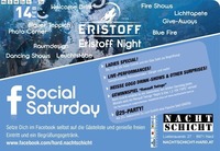 Eristoff Night meets Social Saturday@Nachtschicht