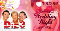 Wedding Night mit Live-Act: Die 3@A-Danceclub