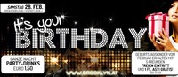 Its your Birthday - Geburtstagskinder Februar