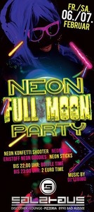 Neon Fullmoon Party Weekend@Salzhaus