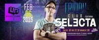 DJ Selecta  Friday Club@UP Nghtclub