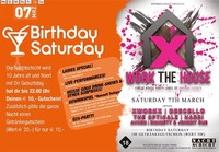 Work the House meets Birthday Saturday