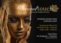 Secondtouch - Das Designer Shopping Event für Frauen@Hotel Hilton