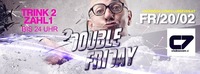 Double Friday@C7 - Bad Leonfelden