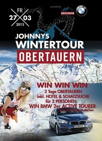 Obertauern Winter Tour - Gewinne 2 Tage Urlaub + 2er Bmw Active Tourer@Johnnys - The Castle of Emotions