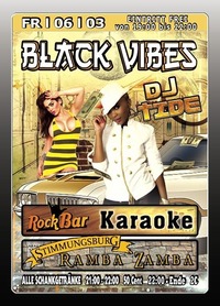 Black Vibes mit Dj Tide@Excalibur