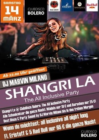 Shangri La - The All Inclusive Party@Bolero