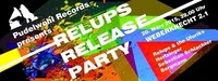 Relups Release Party@Weberknecht